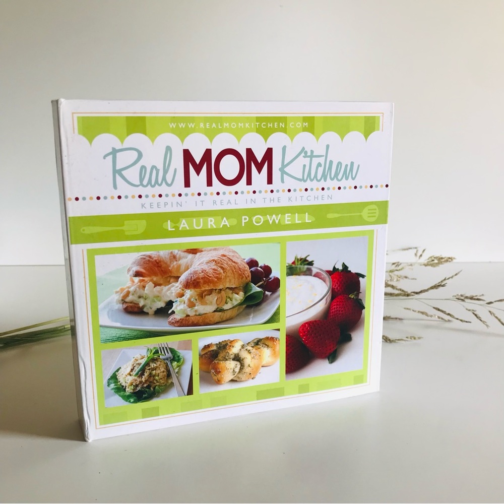 Real Mom Cookbook, Easy Family Recipes, Busy Mom Cookbook, Real Food recipes